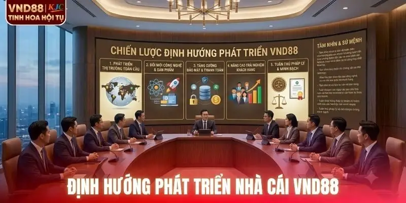 Chiến lược định hướng phát triển VND88