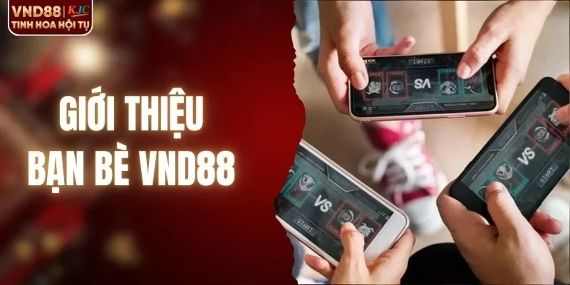 Giới Thiệu Bạn Bè - Đồng Hành Cùng Cộng Đồng Hội Viên
