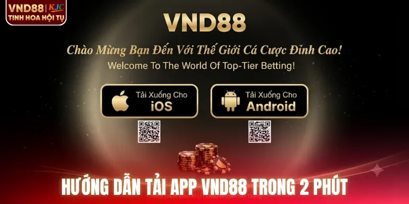 Hướng dẫn tải app VND88 trong 2 phút