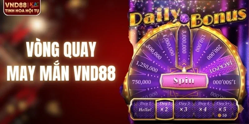 Vòng Quay May Mắn - Săn Quà Độc Đáo Với Mỗi Lượt Quay